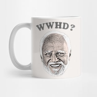 ⛥ What Would Harold Do? ⛥ Mug